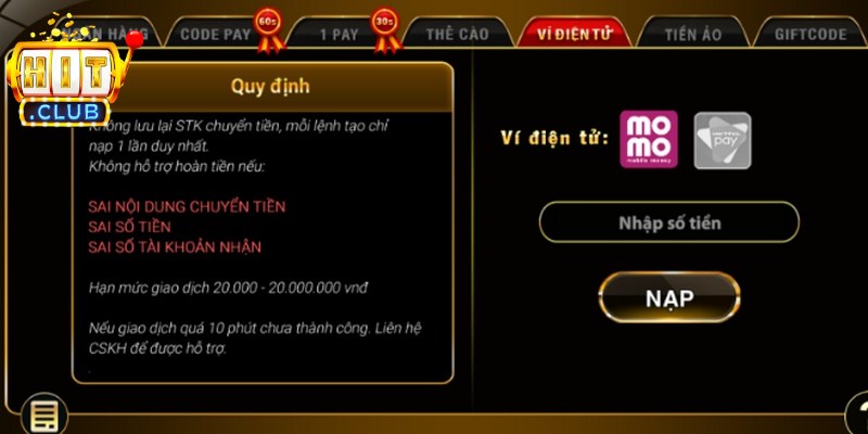 Nạp Tiền Hitclub – Hướng Dẫn Chi Tiết Giao Dịch An Toàn 4 Nạp tiền Hitclub qua ví MoMo là xu hướng hiện đại, tiện lợi